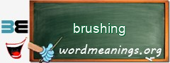 WordMeaning blackboard for brushing